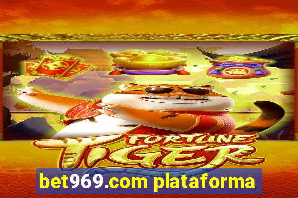 bet969.com plataforma